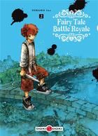 Couverture du livre « Fairy Tale Battle Royale t.2 » de Ina Soraho aux éditions Bamboo