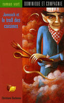 Couverture du livre « Jomusch et le troll des cuisines » de Christiane Duchesne et Masse aux éditions Dominique Et Compagnie
