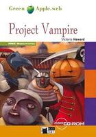 Couverture du livre « Project vampire + cd-rom / a2 step 1 » de Heward aux éditions Cideb Black Cat