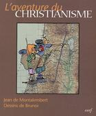 Couverture du livre « POUR LIRE : l'aventure du christianisme pour comprendre la foi chrétienne » de Montalembert Je aux éditions Cerf