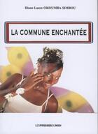 Couverture du livre « La commune enchantee » de Simbou Diane Okoumba aux éditions Presses Du Midi