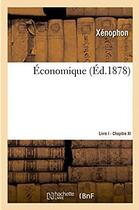 Couverture du livre « Economique » de Xenophon aux éditions Hachette Bnf