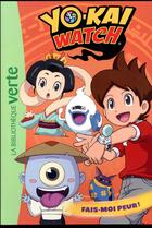 Couverture du livre « Yo-Kai Watch t.12 ; fais-moi peur ! » de  aux éditions Hachette Jeunesse