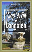 Couverture du livre « Clap de fin à Langolen » de Annie Le Coz aux éditions Bargain