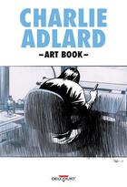 Couverture du livre « Charlie Adlard ; art book » de Charlie Adlard aux éditions Delcourt