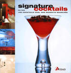 Couverture du livre « Signature cocktails » de  aux éditions Artemis