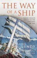 Couverture du livre « The Way of a Ship » de Derek Lundy aux éditions Random House Digital