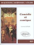 Couverture du livre « Comedie et comique » de Gepner aux éditions Ellipses Marketing
