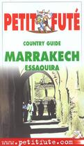 Couverture du livre « Marrakech 2002, le petit fute » de Collectif Petit Fute aux éditions Le Petit Fute