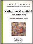 Couverture du livre « Mansfield, the garden party » de Ivan Deidda aux éditions Ellipses