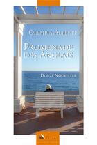 Couverture du livre « Promenade des Anglais : Douze nouvelles » de Olympia Alberti aux éditions Baie Des Anges