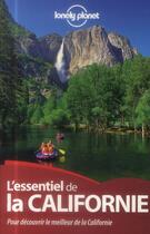 Couverture du livre « L'essentiel de la Californie » de Beth Kohn aux éditions Lonely Planet France