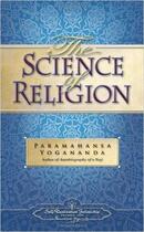 Couverture du livre « The science of religion » de Paramahansa Yogananda aux éditions Srf