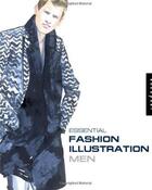 Couverture du livre « Essential fashion illustration men » de Wayne Chidy aux éditions Rockport