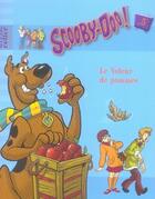 Couverture du livre « Scooby-Doo t.5 ; le voleur de pommes » de  aux éditions Le Livre De Poche Jeunesse