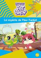 Couverture du livre « Littlest PetShop t.5 ; la voyante de Paw-Tucket » de  aux éditions Pocket Jeunesse