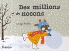 Couverture du livre « Des millions de flocons » de Lerryn Korda aux éditions Tourbillon