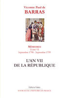 Couverture du livre « Mémoires t.6 (1798-1799) ; l'an VII de la république » de Paul De Barras aux éditions Paleo