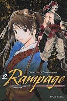 Couverture du livre « Rampage Tome 2 » de Yunosuke Yoshinaga aux éditions Soleil