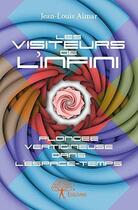 Couverture du livre « Les visiteurs de l'infini » de Jean-Louis Aimar aux éditions Editions Edilivre
