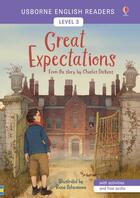 Couverture du livre « Great expectations - english readers level 3 » de Dickens/Selivanova aux éditions Usborne