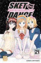 Couverture du livre « Sket dance ; le club des anges gardiens t.21 » de Kenta Shinohara aux éditions Crunchyroll