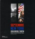 Couverture du livre « Septembre ; New-York » de Jean-Michel Turpin aux éditions La Martiniere