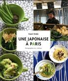 Couverture du livre « Une Japonaise à Paris » de Kaori Endo et Iris L. Sullivan aux éditions La Martiniere