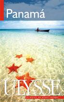 Couverture du livre « Panamá (6e édition) » de Marc Rigole aux éditions Ulysse