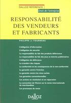 Couverture du livre « Responsabilite Des Vendeurs Et Des Fabricants » de Philippe Le Tourneau aux éditions Dalloz