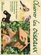 Couverture du livre « Observer les oiseaux ; coffret » de  aux éditions Artemis