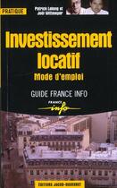 Couverture du livre « Investissement locatif » de Patrick Lelong aux éditions Jacob-duvernet