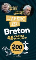 Couverture du livre « L'apéro jeu breton » de Gilles Servat aux éditions Geste