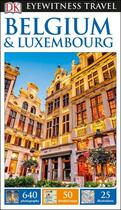 Couverture du livre « EYEWITNESS ; Belgium & Luxembourg » de  aux éditions Dorling Kindersley
