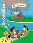 Couverture du livre « Les volcans » de Stephanie Ledu et Laurent Audouin aux éditions Milan