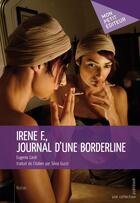 Couverture du livre « Irène F., journal d'une borderline » de Eugenio Cardi aux éditions Publibook