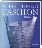 Couverture du livre « Structuring fashion foundation garments trough history » de  aux éditions Hirmer