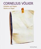 Couverture du livre « Cornelius volker works on paper » de Volker aux éditions Schirmer Mosel
