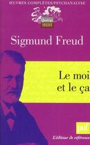 Couverture du livre « Le moi et le ça » de Sigmund Freud aux éditions Puf