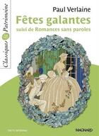 Couverture du livre « Fêtes galantes ; romances sans paroles » de Paul Verlaine aux éditions Magnard