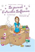 Couverture du livre « Le journal d'Aurélie Laflamme T.3 ; ça déménage ! » de Veronique Grisseaux et Laetitia Aynie aux éditions Jungle