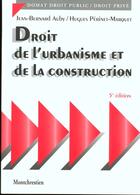 Couverture du livre « Droit urbanisme et construction » de Auby/Perinet-Marquet aux éditions Lgdj