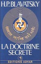 Couverture du livre « La doctrine secrète Tome 1 » de Helena Petrovna Blavatsky aux éditions Adyar