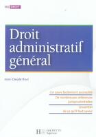 Couverture du livre « Hu Droit ; Droit Administratif Général » de Jean-Claude Ricci aux éditions Hachette Education