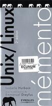 Couverture du livre « Mémento Unix/Linux (2e édition) » de Isabelle Hurbain et Emmanuel Dreyfus aux éditions Eyrolles