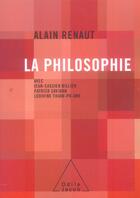 Couverture du livre « La philosophie » de Renaut/Thiaw-Po-Une aux éditions Odile Jacob