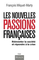 Couverture du livre « Nouveaux mondes ; les français et leur avenir » de Francois Miquet-Marty aux éditions Michalon