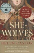 Couverture du livre « She Wolves » de Helen Castor aux éditions Faber Et Faber