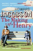 Couverture du livre « The Making Of Henry » de Howard Jacobson aux éditions Random House Digital