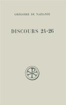 Couverture du livre « Discours 24-26 ; introduction texte critique traduction et notes » de  aux éditions Cerf